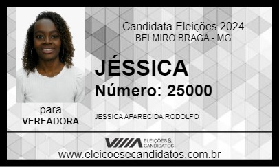 Candidato JÉSSICA 2024 - BELMIRO BRAGA - Eleições