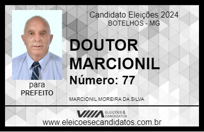 Candidato DOUTOR MARCIONIL 2024 - BOTELHOS - Eleições