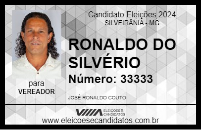 Candidato RONALDO DO SILVÉRIO 2024 - SILVEIRÂNIA - Eleições