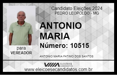 Candidato ANTONIO MARIA 2024 - PEDRO LEOPOLDO - Eleições