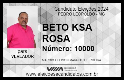 Candidato BETO KSA ROSA 2024 - PEDRO LEOPOLDO - Eleições