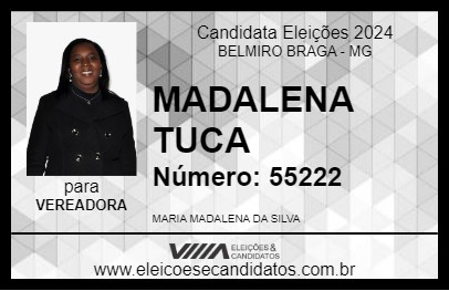 Candidato MADALENA TUCA 2024 - BELMIRO BRAGA - Eleições