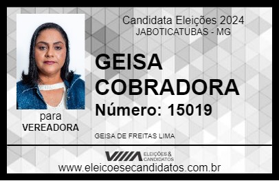 Candidato GEISA COBRADORA 2024 - JABOTICATUBAS - Eleições