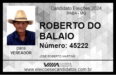 Candidato ROBERTO DO BALAIO 2024 - IPABA - Eleições