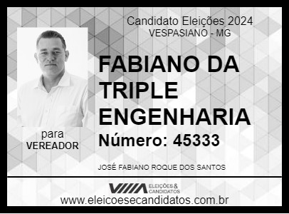 Candidato FABIANO DA TRIPLE ENGENHARIA 2024 - VESPASIANO - Eleições