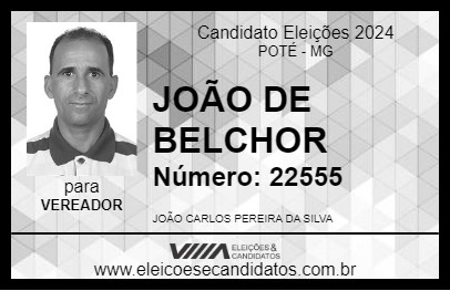 Candidato JOÃO DE BELCHOR 2024 - POTÉ - Eleições