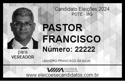 Candidato PASTOR FRANCISCO 2024 - POTÉ - Eleições