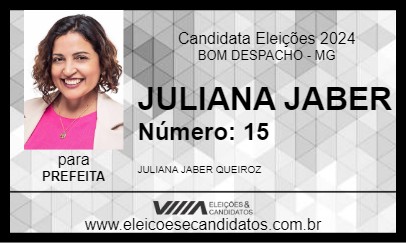 Candidato JULIANA JABER 2024 - BOM DESPACHO - Eleições