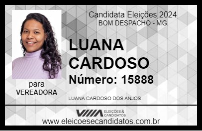 Candidato LUANA CARDOSO 2024 - BOM DESPACHO - Eleições