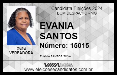 Candidato EVANIA SANTOS 2024 - BOM DESPACHO - Eleições