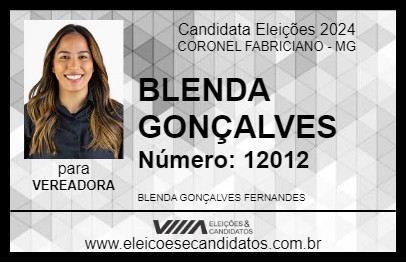 Candidato BLENDA GONÇALVES 2024 - CORONEL FABRICIANO - Eleições