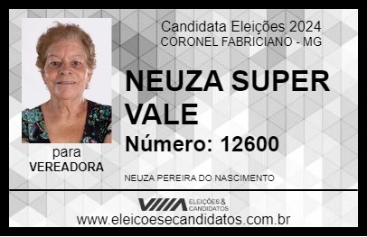 Candidato NEUZA SUPER VALE 2024 - CORONEL FABRICIANO - Eleições