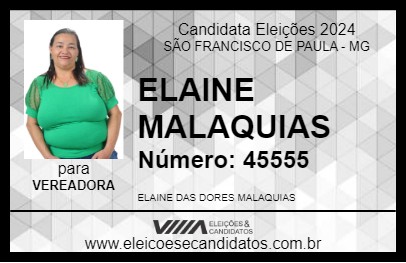 Candidato ELAINE MALAQUIAS 2024 - SÃO FRANCISCO DE PAULA - Eleições