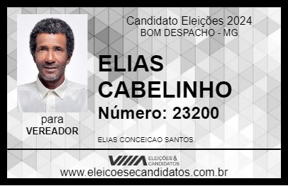 Candidato ELIAS CABELINHO 2024 - BOM DESPACHO - Eleições