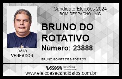 Candidato BRUNO DO ROTATIVO 2024 - BOM DESPACHO - Eleições