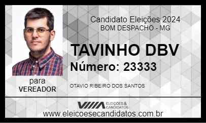 Candidato TAVINHO DBV 2024 - BOM DESPACHO - Eleições