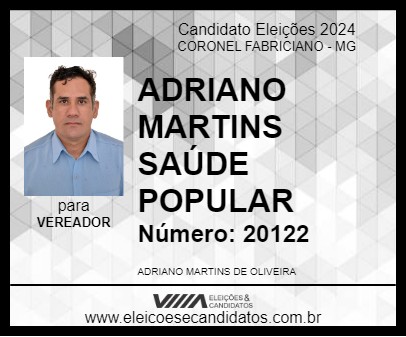 Candidato ADRIANO MARTINS  SAÚDE POPULAR 2024 - CORONEL FABRICIANO - Eleições