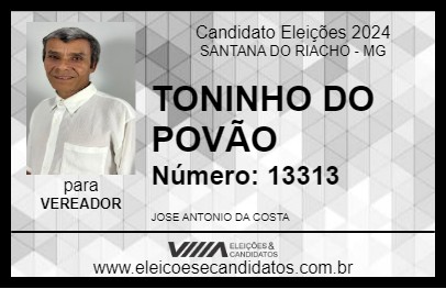 Candidato TONINHO DO POVÃO 2024 - SANTANA DO RIACHO - Eleições