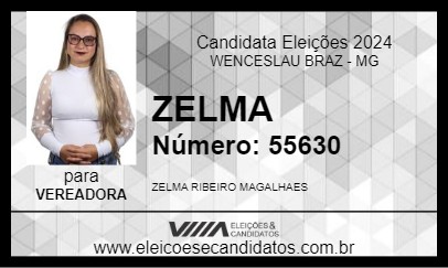 Candidato ZELMA 2024 - WENCESLAU BRAZ - Eleições