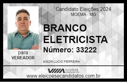 Candidato BRANCO ELETRICISTA 2024 - MOEMA - Eleições