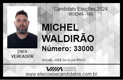 Candidato MICHEL WALDIRÃO 2024 - MOEMA - Eleições