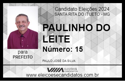 Candidato PAULINHO DO LEITE 2024 - SANTA RITA DO ITUETO - Eleições