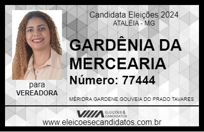 Candidato GARDÊNIA DA MERCEARIA 2024 - ATALÉIA - Eleições