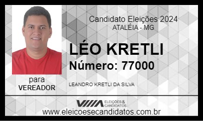 Candidato LÉO KRETLI 2024 - ATALÉIA - Eleições