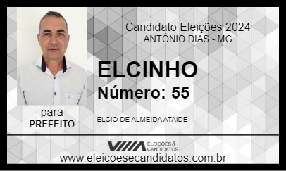 Candidato ELCINHO 2024 - ANTÔNIO DIAS - Eleições