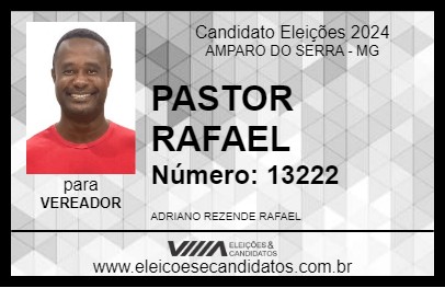 Candidato PASTOR RAFAEL 2024 - AMPARO DO SERRA - Eleições