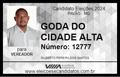 Candidato GODA DO CIDADE ALTA 2024 - PAVÃO - Eleições