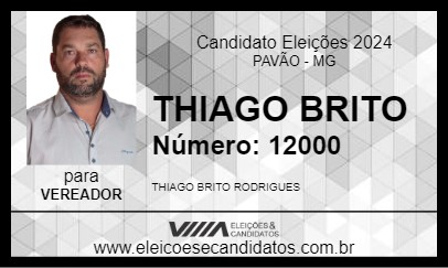 Candidato THIAGO BRITO 2024 - PAVÃO - Eleições