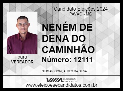 Candidato NENÉM DE DENA DO CAMINHÃO  2024 - PAVÃO - Eleições