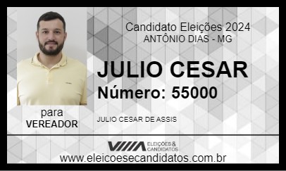 Candidato JULIO CESAR 2024 - ANTÔNIO DIAS - Eleições