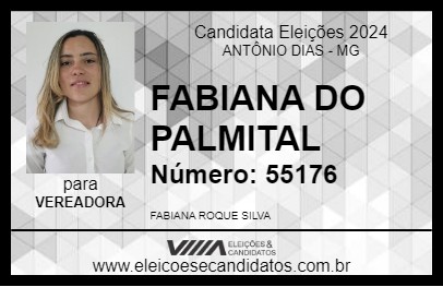 Candidato FABIANA DO PALMITAL 2024 - ANTÔNIO DIAS - Eleições