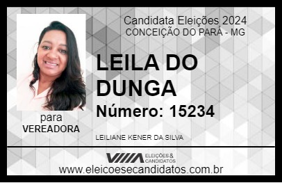 Candidato LEILA DO DUNGA 2024 - CONCEIÇÃO DO PARÁ - Eleições