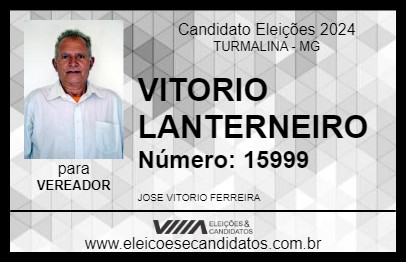 Candidato VITORIO LANTERNEIRO 2024 - TURMALINA - Eleições