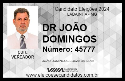 Candidato DR JOÃO DOMINGOS 2024 - LADAINHA - Eleições