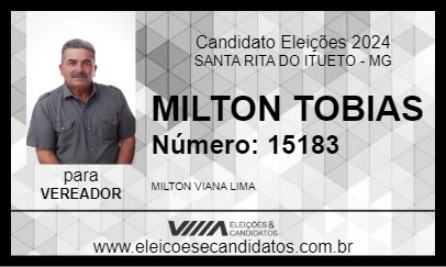 Candidato MILTON TOBIAS 2024 - SANTA RITA DO ITUETO - Eleições