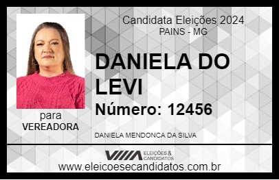 Candidato DANIELA DO LEVI 2024 - PAINS - Eleições