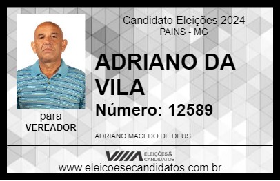 Candidato ADRIANO DA VILA 2024 - PAINS - Eleições