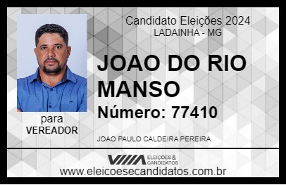 Candidato JOAO DO RIO MANSO  2024 - LADAINHA - Eleições