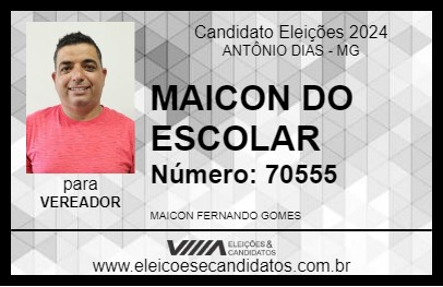 Candidato MAICON DO ESCOLAR 2024 - ANTÔNIO DIAS - Eleições