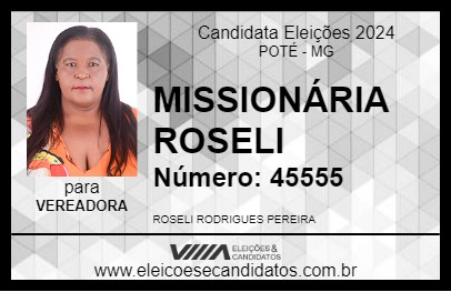 Candidato MISSIONÁRIA ROSELI 2024 - POTÉ - Eleições