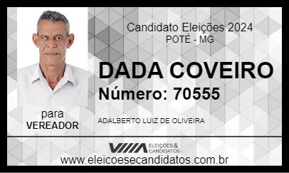 Candidato DADA COVEIRO 2024 - POTÉ - Eleições