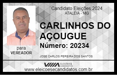 Candidato CARLINHOS DO AÇOUGUE 2024 - ATALÉIA - Eleições