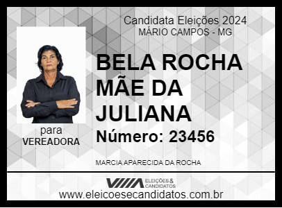 Candidato BELA ROCHA MÃE DA JULIANA 2024 - MÁRIO CAMPOS - Eleições