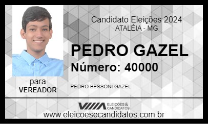 Candidato PEDRO GAZEL 2024 - ATALÉIA - Eleições