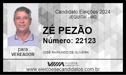 Candidato ZÉ PEZÃO 2024 - JEQUITAÍ - Eleições