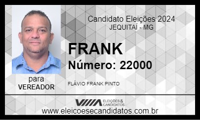 Candidato FRANK 2024 - JEQUITAÍ - Eleições